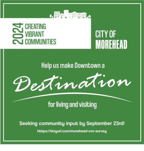 Green graphic promoting a survey for Morehead's 2024 initiative,