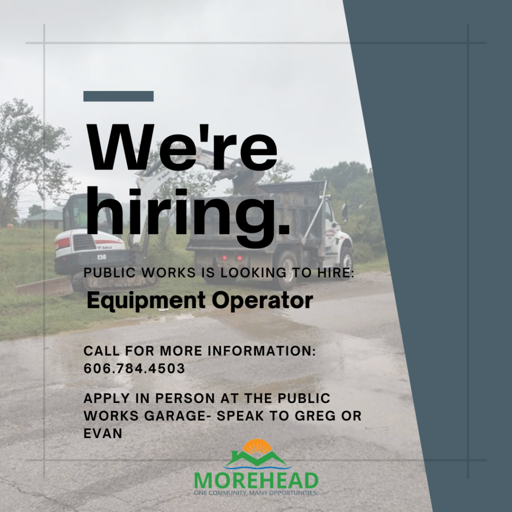 We're hiring notice for equipment operator at Morehead Public Works with contact details and logo.