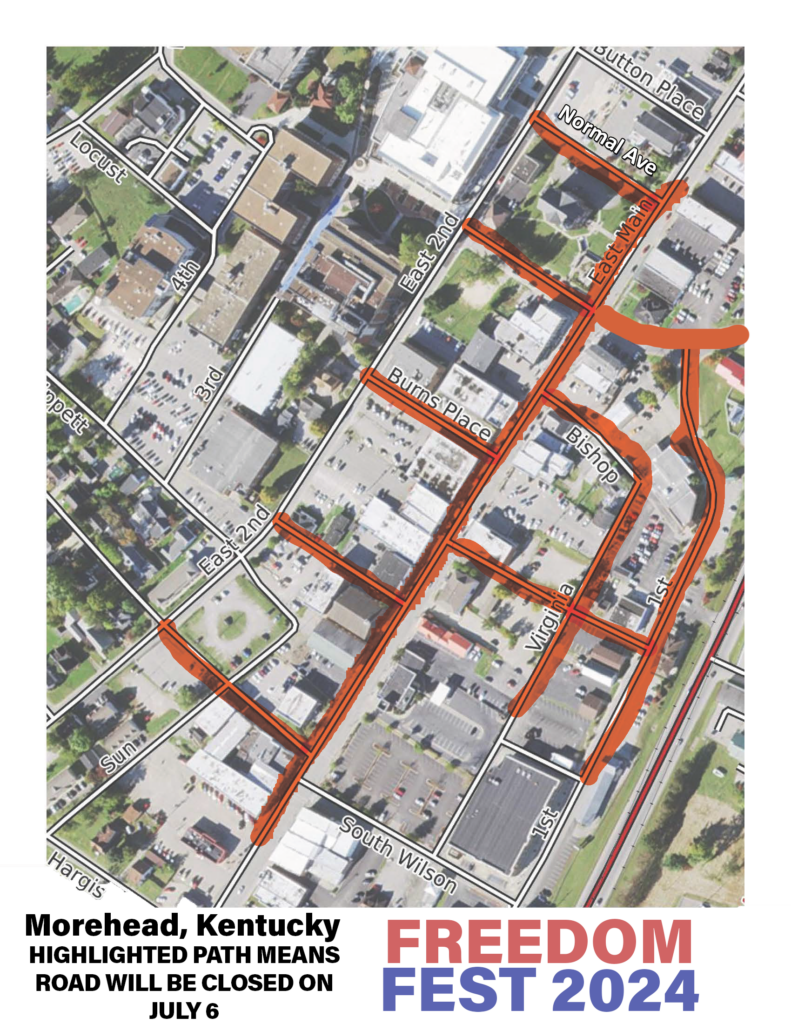 “Aerial map of downtown Morehead with key streets highlighted in red to indicate July 6 road closures. Label at bottom reads ‘Morehead, Kentucky – highlighted path means road will be closed on July 6’ alongside ‘FREEDOM FEST 2024’.”